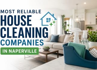 Most Reliable House Cleaning Companies in Naperville